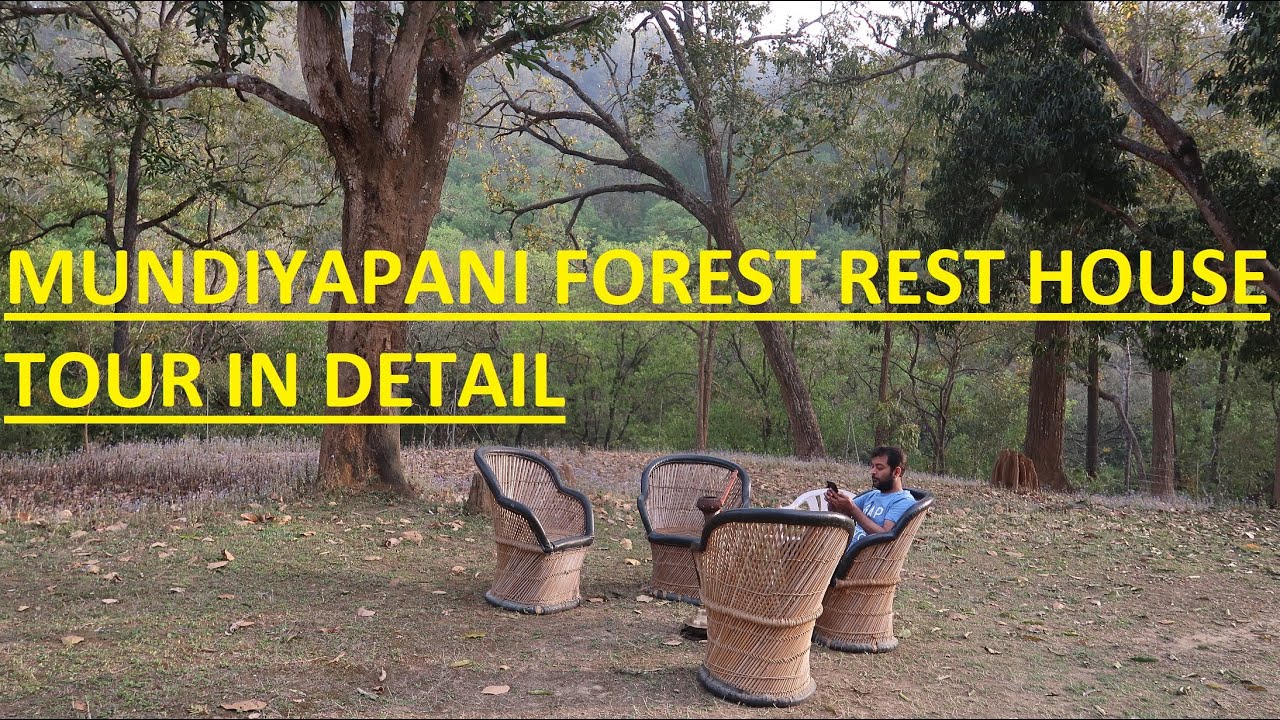 PART 3- MUNDIYAPANI FOREST REST HOUSE TOUR IN DETAIL-ROOMS, KITCHEN,BATHROOM,SURROUNDING FOREST