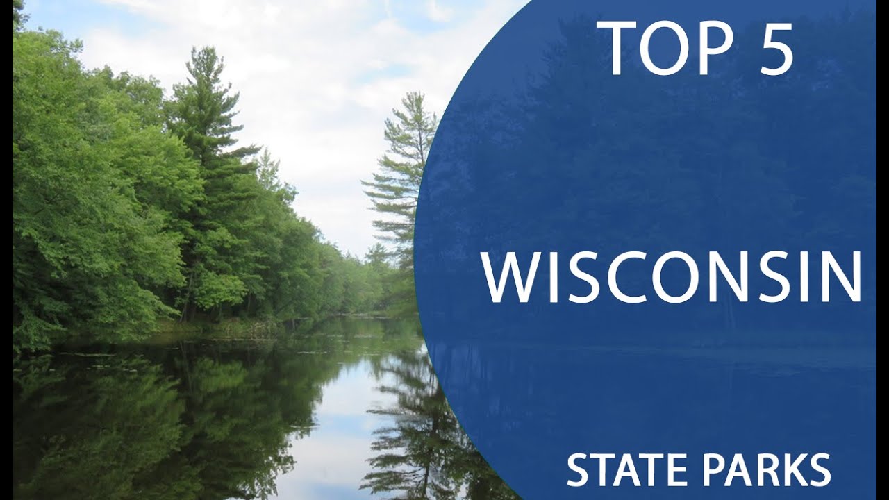 Top 5 Best State Parks to Visit in Wisconsin | USA - English