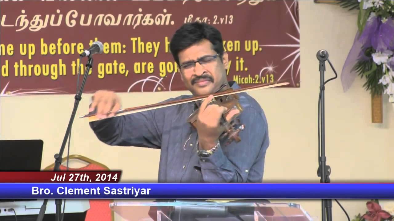 2014 07 27 Enthan Jaba Valai   Violin   Bro Clement Sastriyar