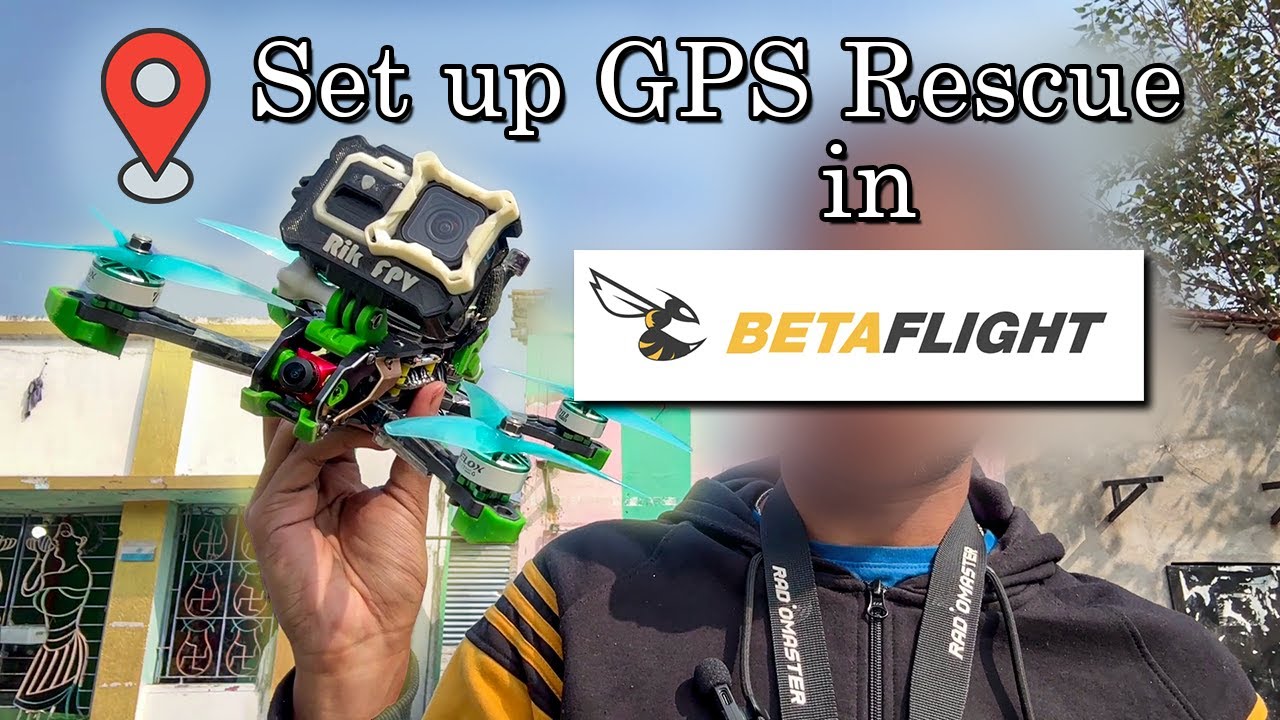 Setup GPS Rescue in Betalight for your FPV Drone | India | Hindi