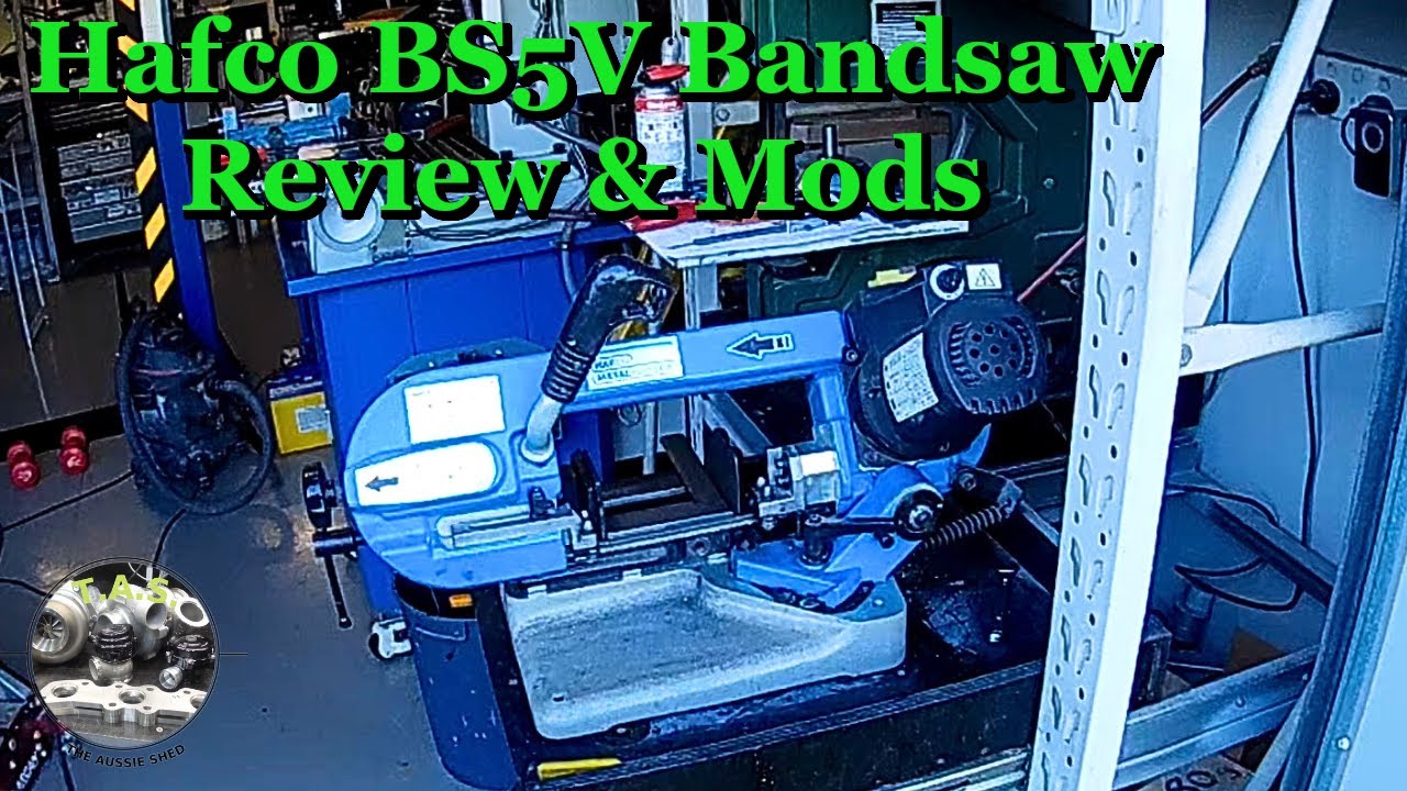 Hafco BS5V Band saw Review & Mods