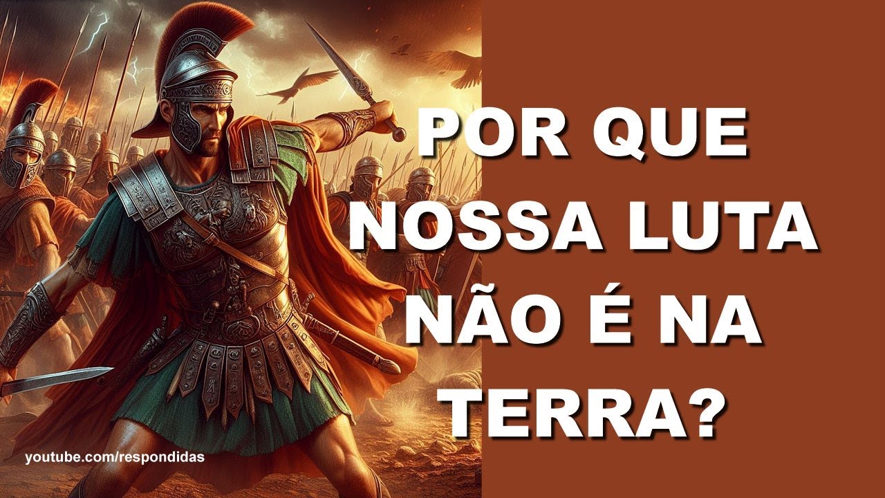 #2894 Por que nossa luta não é na terra? Efésios 6 - Mario Persona