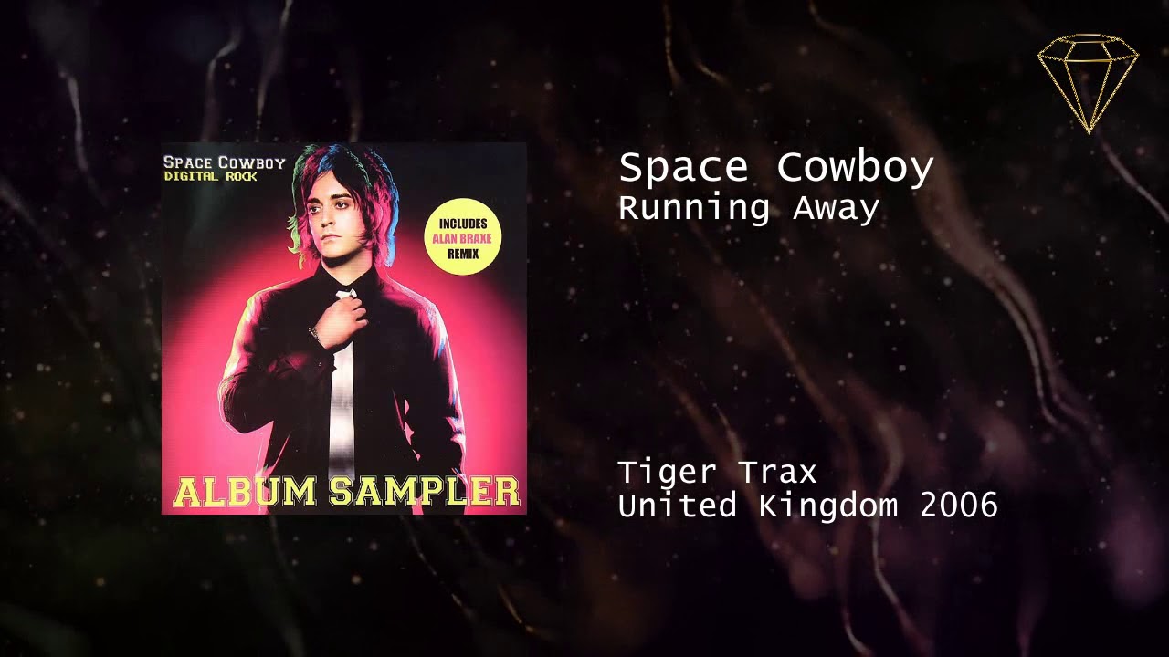 Space Cowboy - Running Away
