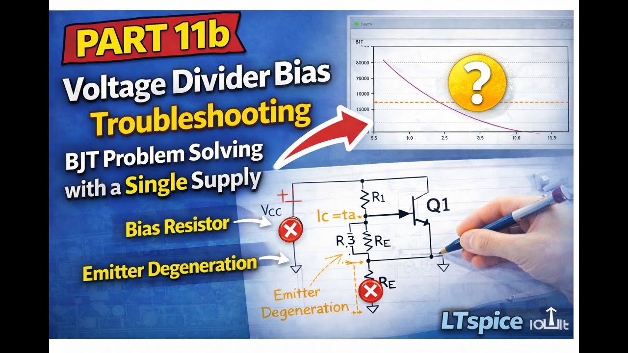 Part 11b. Voltage Resistive divider biasing with some troubleshooting