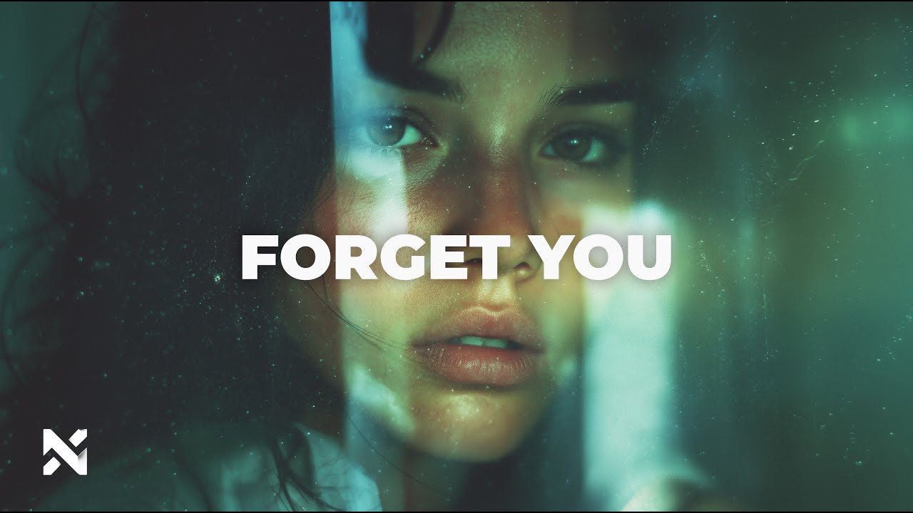 NOVRA &ndash; Forget You | Emotional Chill House