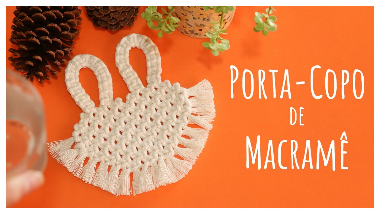 🐰Decoração de Páscoa: Porta-Copos de Macramê Passo a Passo!
