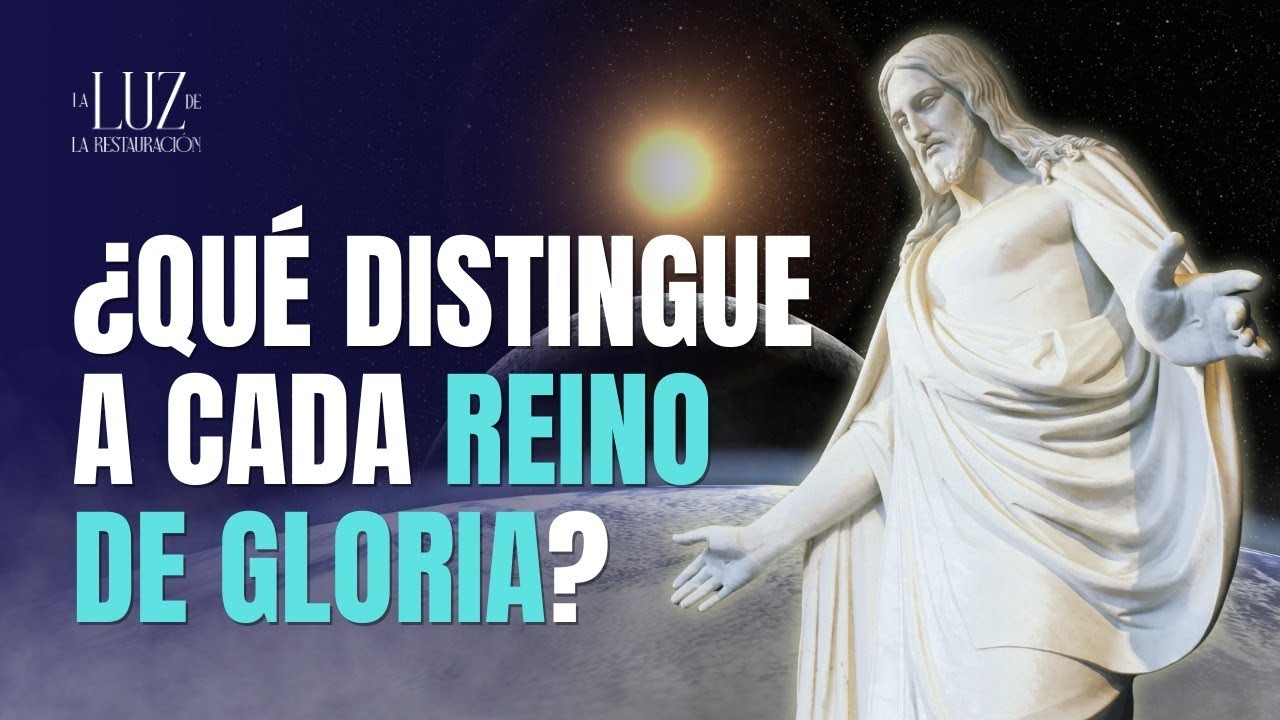 ¿Qué Distingue a cada Reino de Gloria?