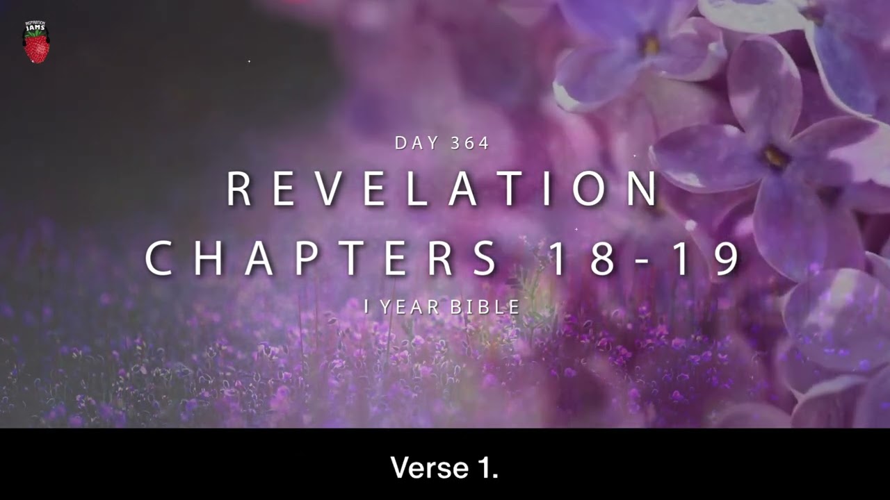 One Year Bible Day 364 | Revelation 18-19 | NIV Audio Bible