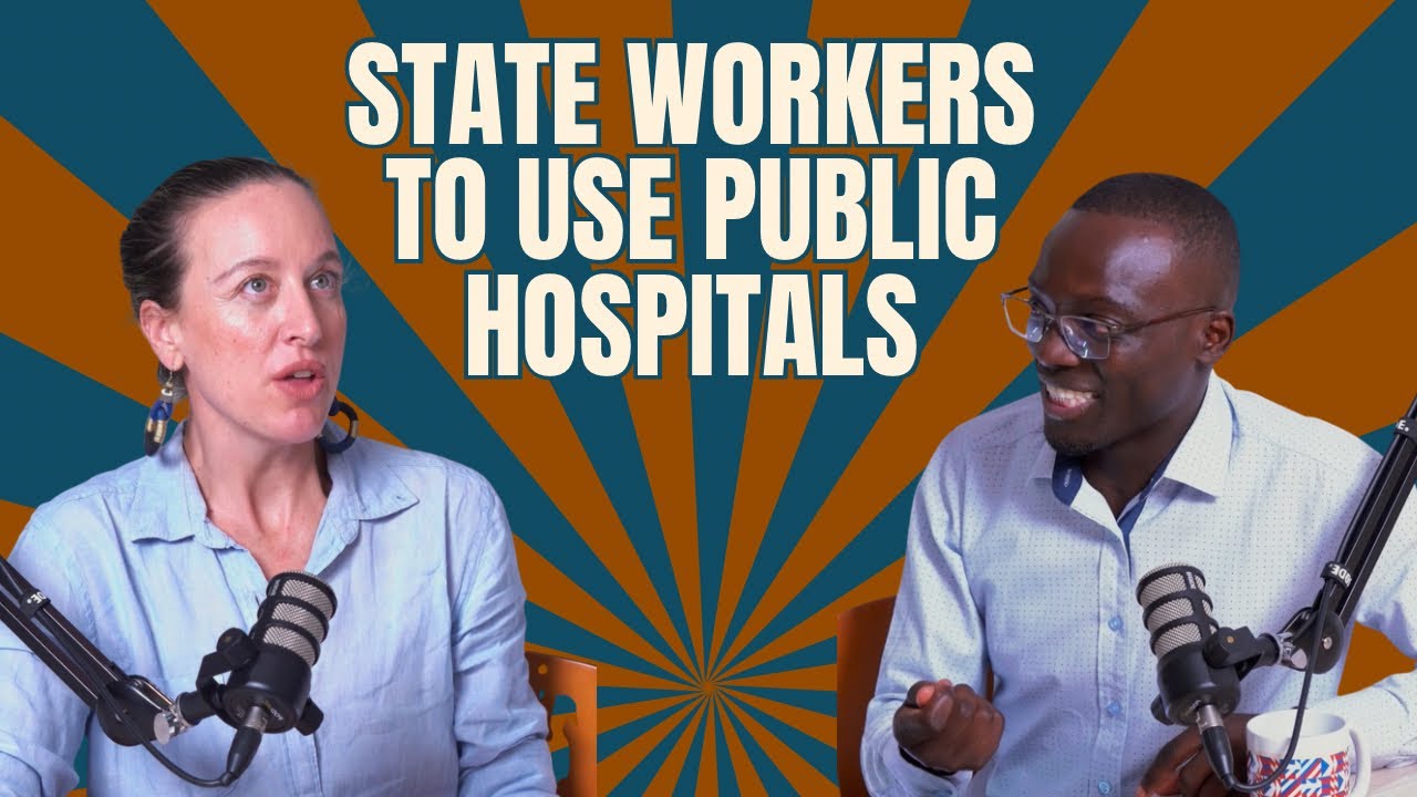 The President and All Public Servants to Start using Public Hospitals 