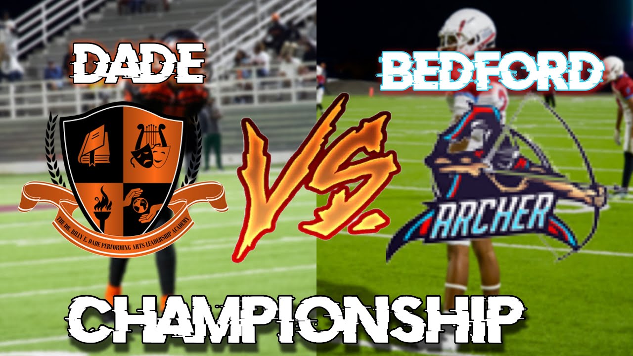 #TEXAS | CAME  DOWN TO THE LAST PLAY | BEDFORD ARCHERS VS DADE VIKINGS| CHAMPIONSHIP GAME!