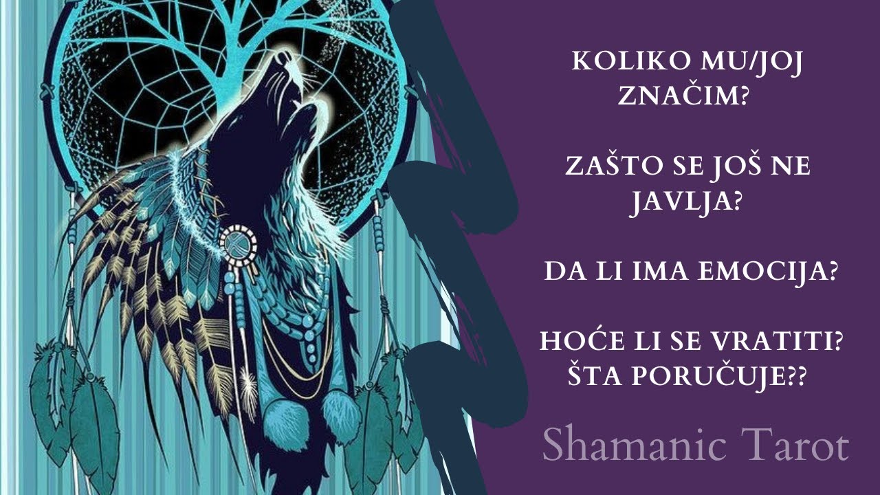 Koliko mu/joj znacim? Zasto se jos ne javlja? Da li ima emocija? Hoce li se vratiti? Sta porucuje?