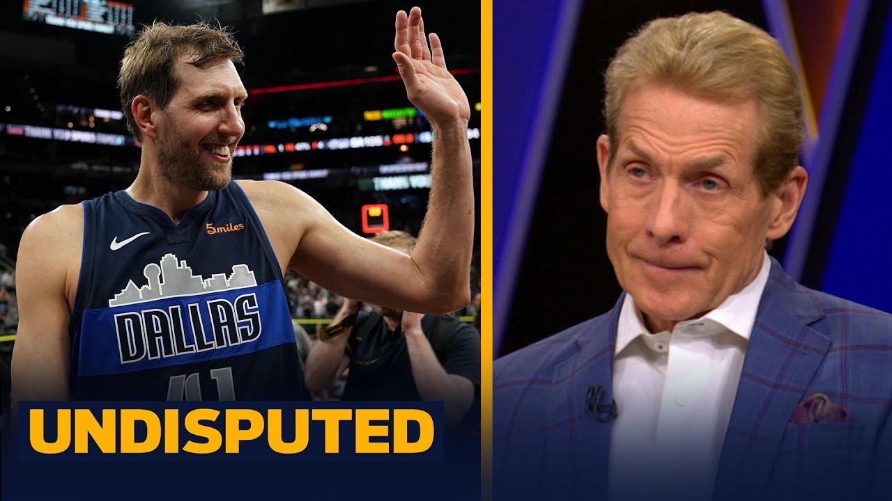 Skip Bayless: Dirk Nowitzki is a Top 50 player — but he ranks lower than Ginobili | NBA | UNDISPUTED