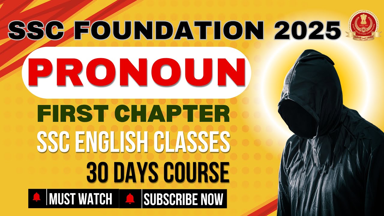 Pronoun Full Class for SSC CGL 2025 | Rules Types PYQs | English Grammar Foundation PRONOUN BASICS