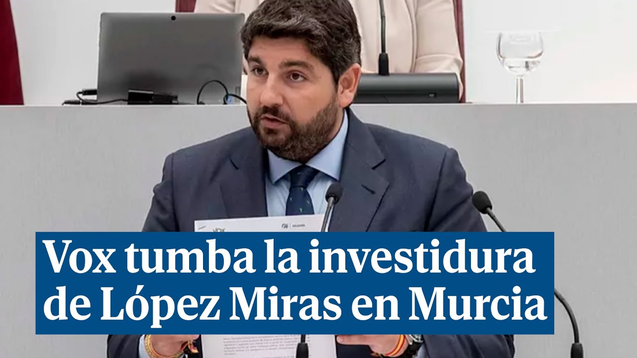 Vox tumba por segunda vez la investidura de López Miras en Murcia