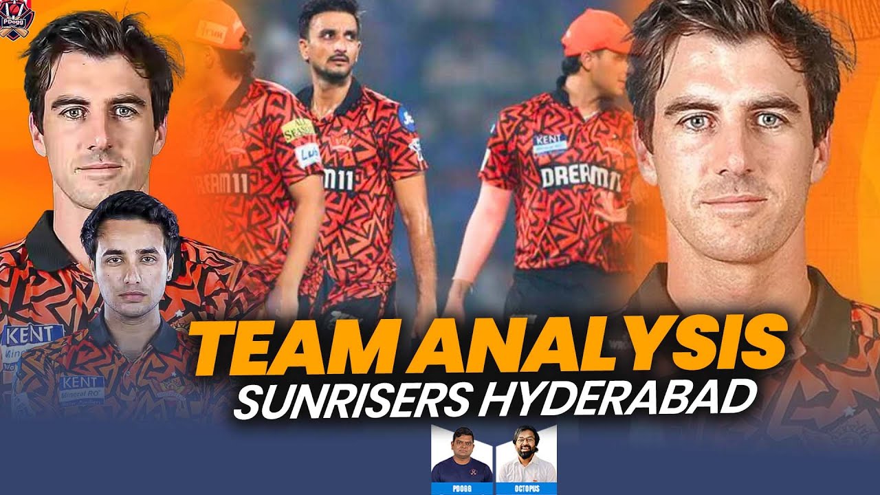 IPL 2026 - Sunrisers Hyderabad Team Analysis | Pdoggspeaks