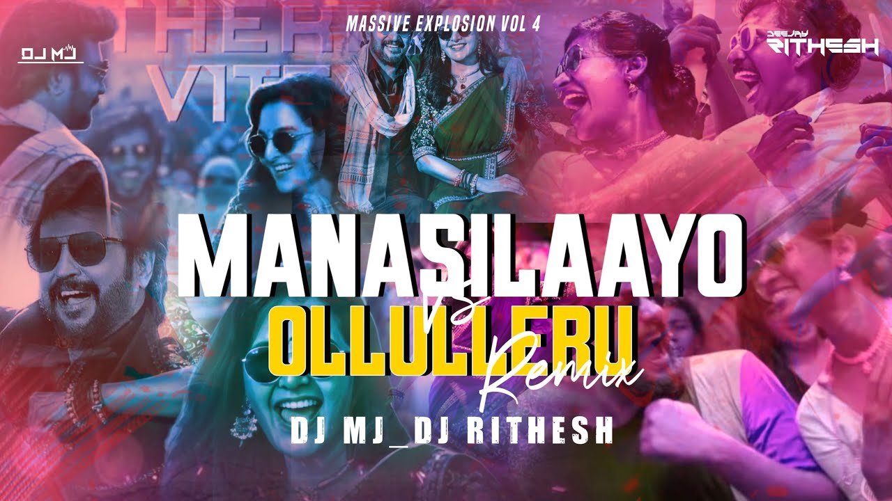 MANASILAAYO VS OLLULLERU REMIX DJ MJ AND DJ RITHESH