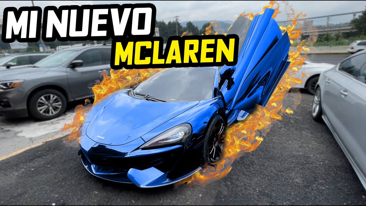 COMPRÉ MI PRIMER MCLAREN Y ASI FUE COMPRARLO.. | ManuelRivera11