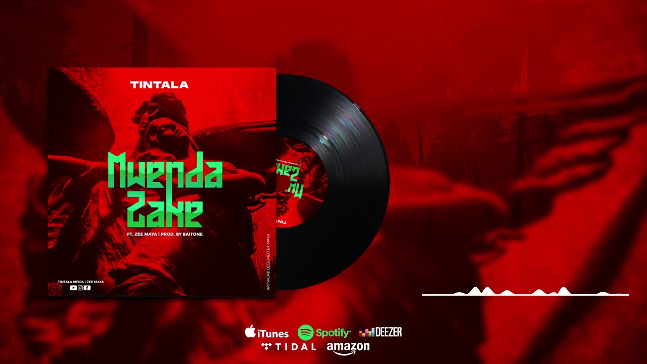 Tintalamtumishi Feat zee maya Mwendazake