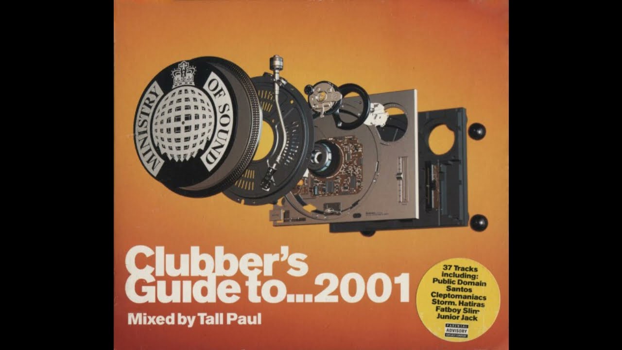 Clubber's Guide to... 2001 - Mixed By Tall Paul - Ministry of Sound - Discs 1 & 2