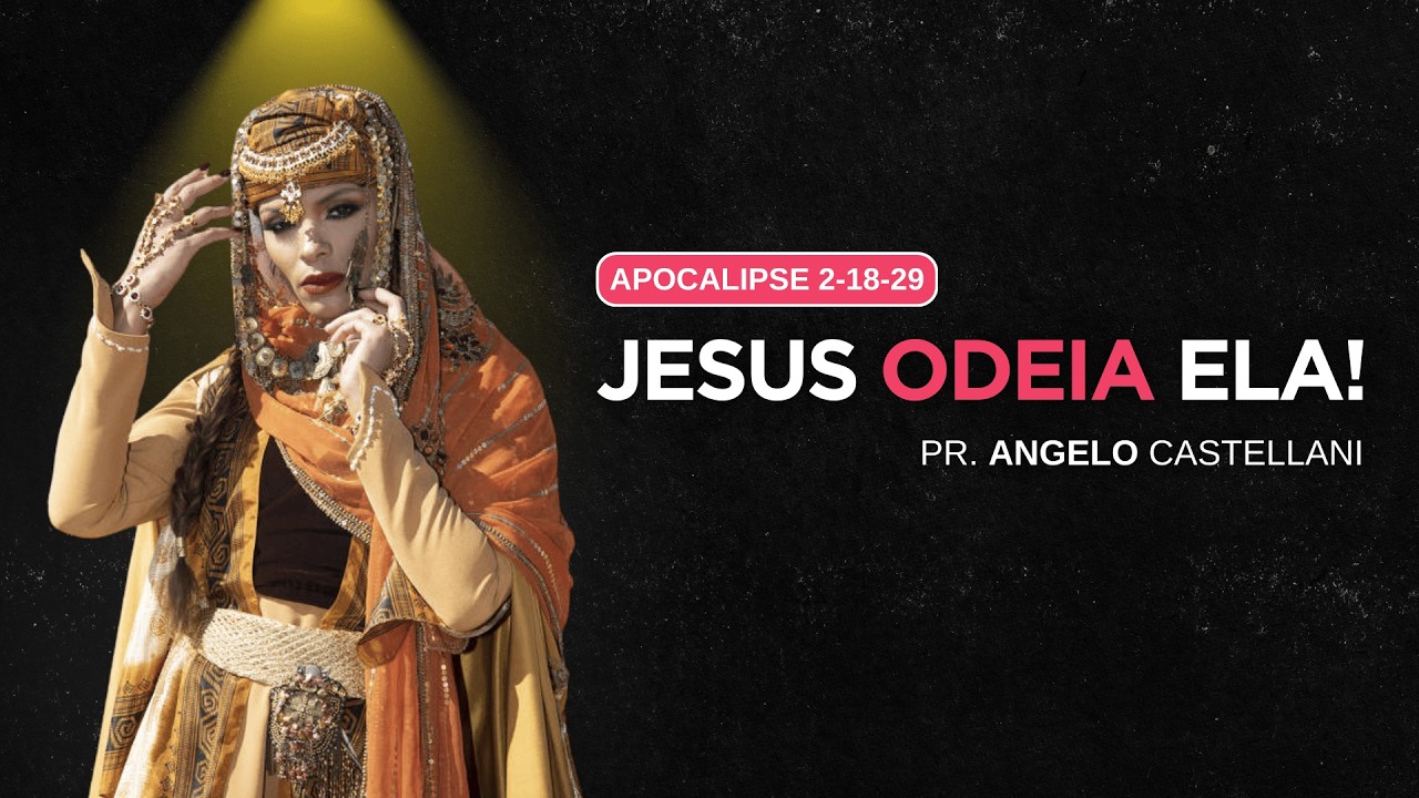 Apocalipse 2: Você Está Tolerando o Que Jesus Odeia?