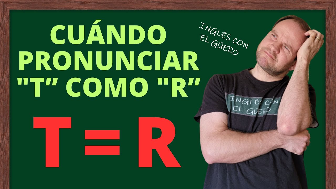 La FLAP T en inglés | ¿Cuándo se pronuncia la T como R?