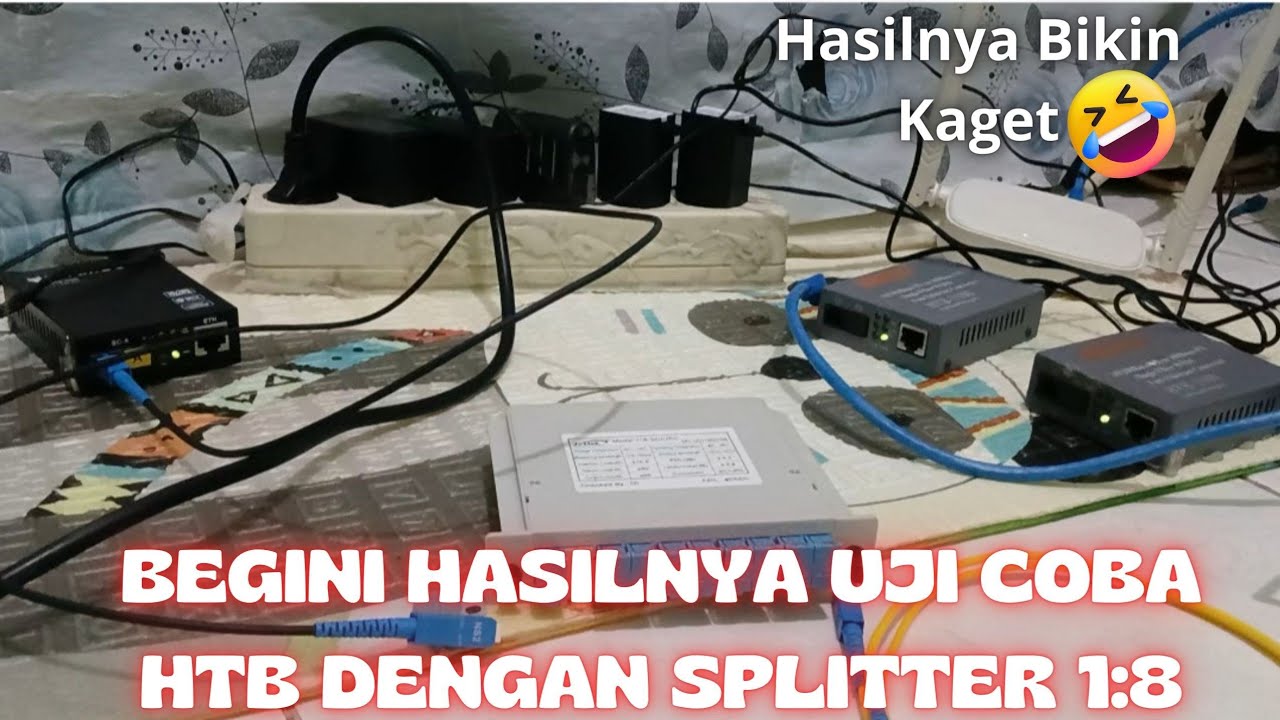 BEGINI HASILNYA HTB DENGAN SPLITTER 1:8