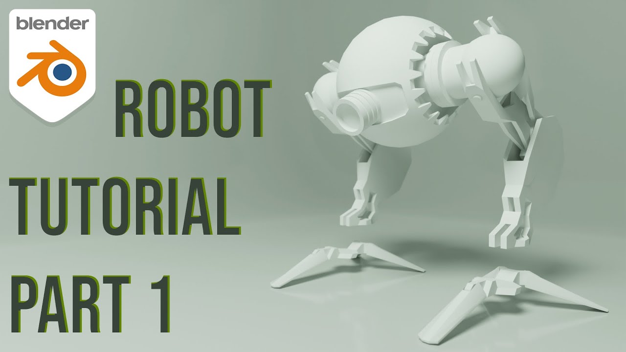 Blender Robot Modeling Tutorial [Part 1]