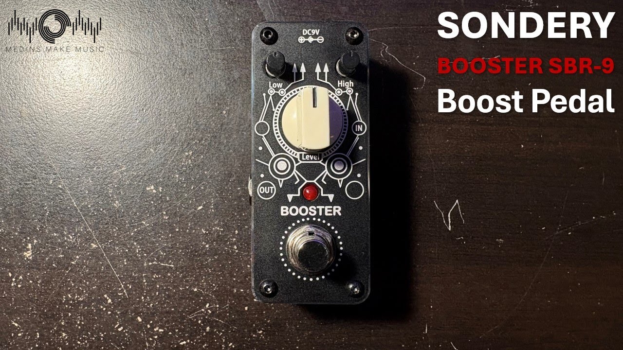 Демонстрация и обзор педали Sondery SBR-9 Boost