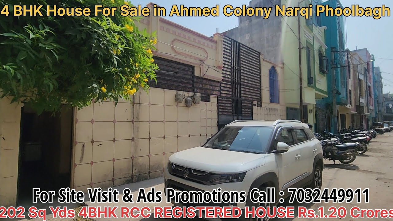 RCC House Sold Out Now Ahmed Colony Narqi Phoolbagh ChandrayanGutta Hyderabad 202 SqYd 4BHK 1.20Cr