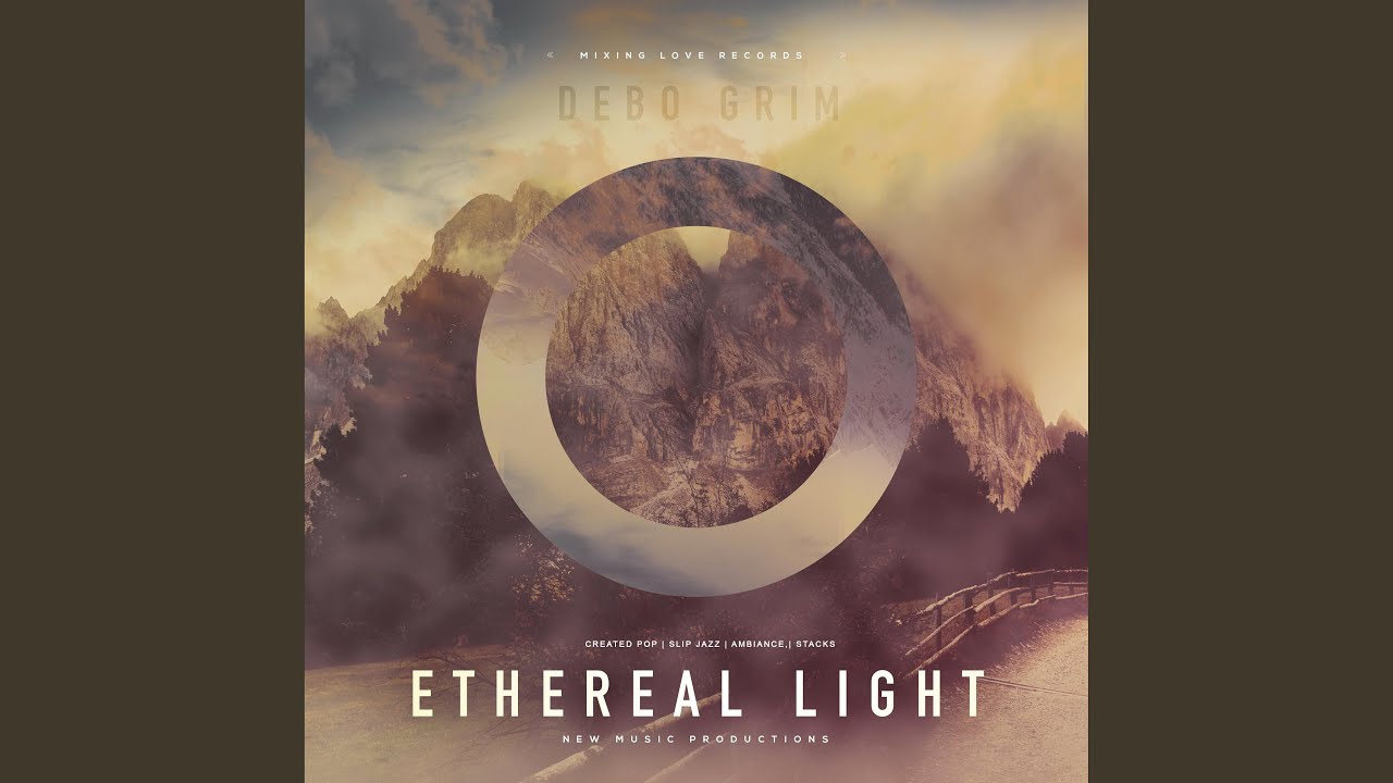 Ethereal Light
