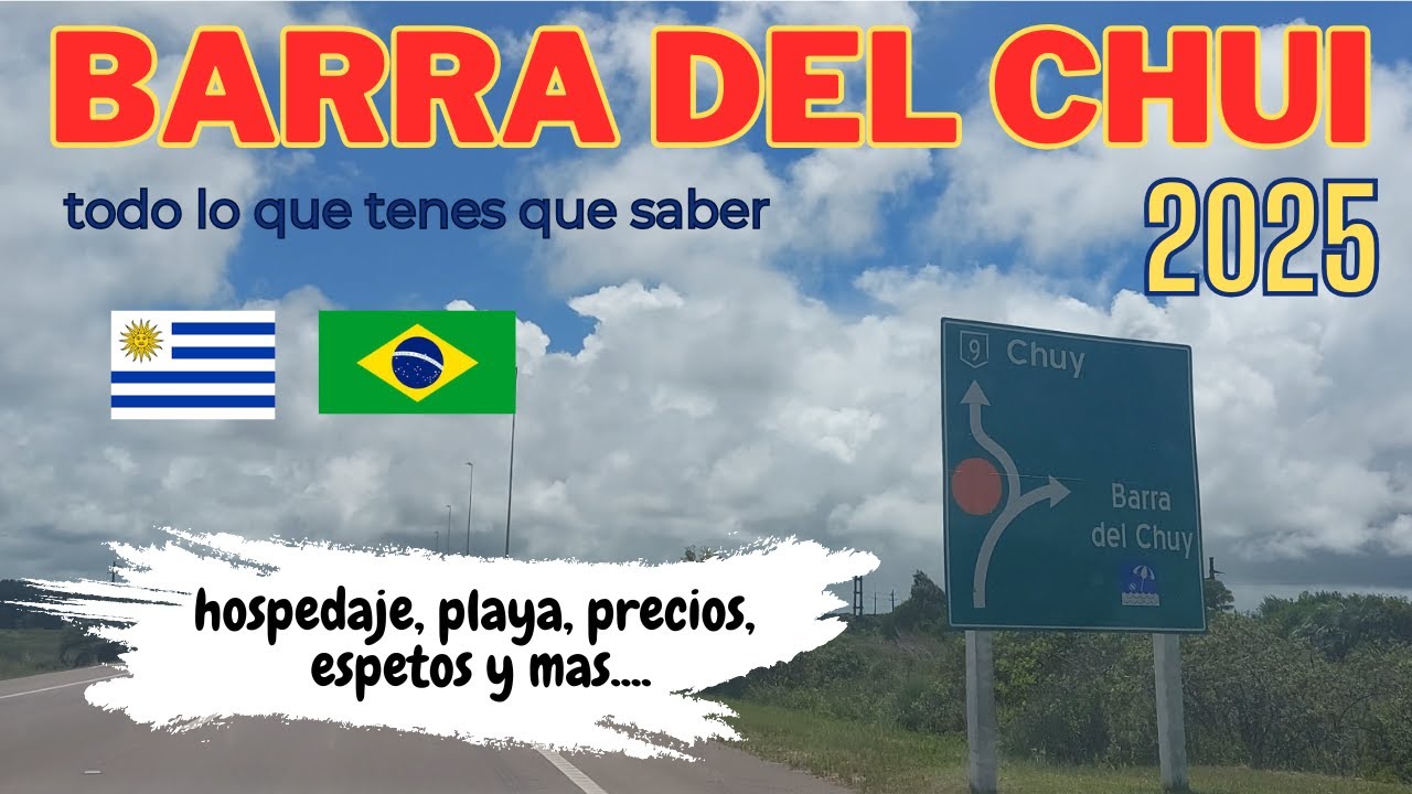 BARRA DEL CHUI, URUGUAY... precios, espetos, hospedaje, playa y mas