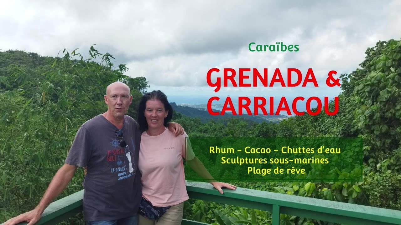 #43 Grenada & Carriacou :ancrer en sécurité grâce au radar - rhum, chocolat, sculptures sous marines