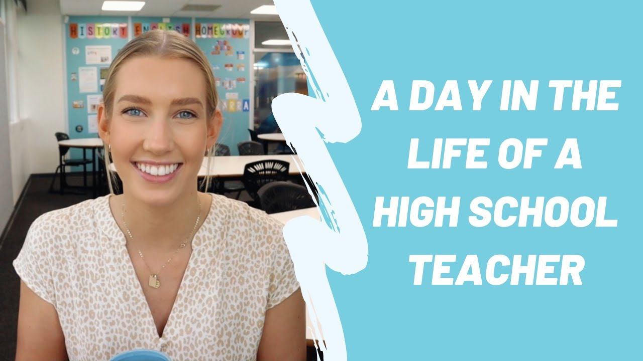 A DAY IN THE LIFE OF A HIGH SCHOOL TEACHER!!