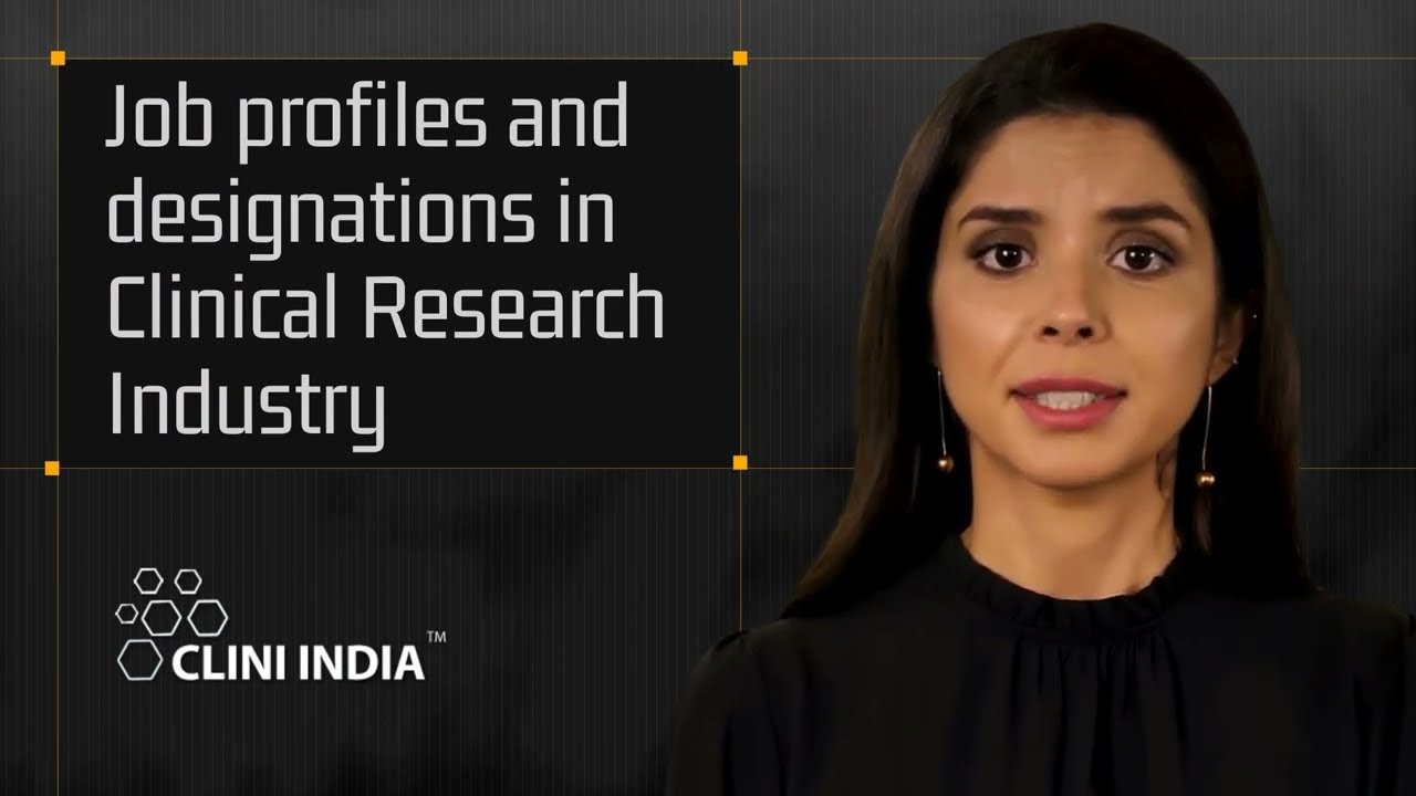 Some of the Key Job Profiles in Clinical Research
