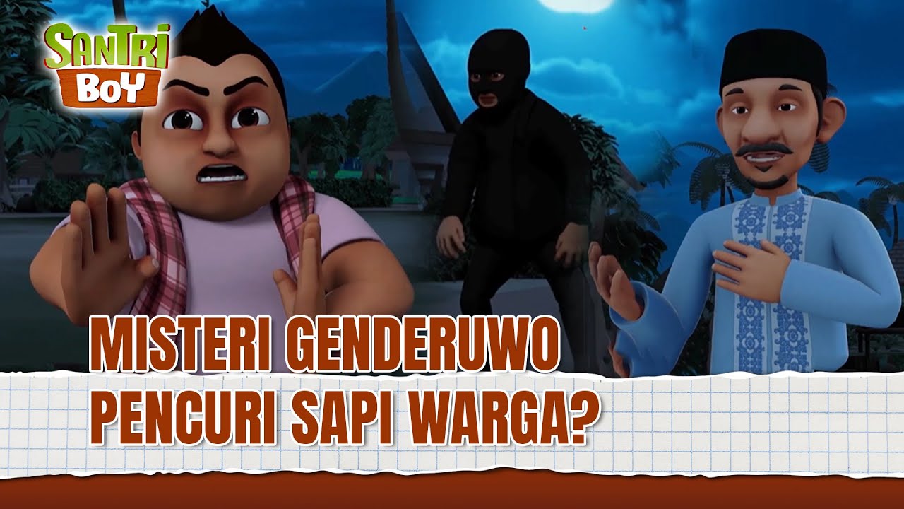 HAH! Sekarang Genderuwo Bisa Maling Sapi?! | Santri Boy ANTV (FULL)
