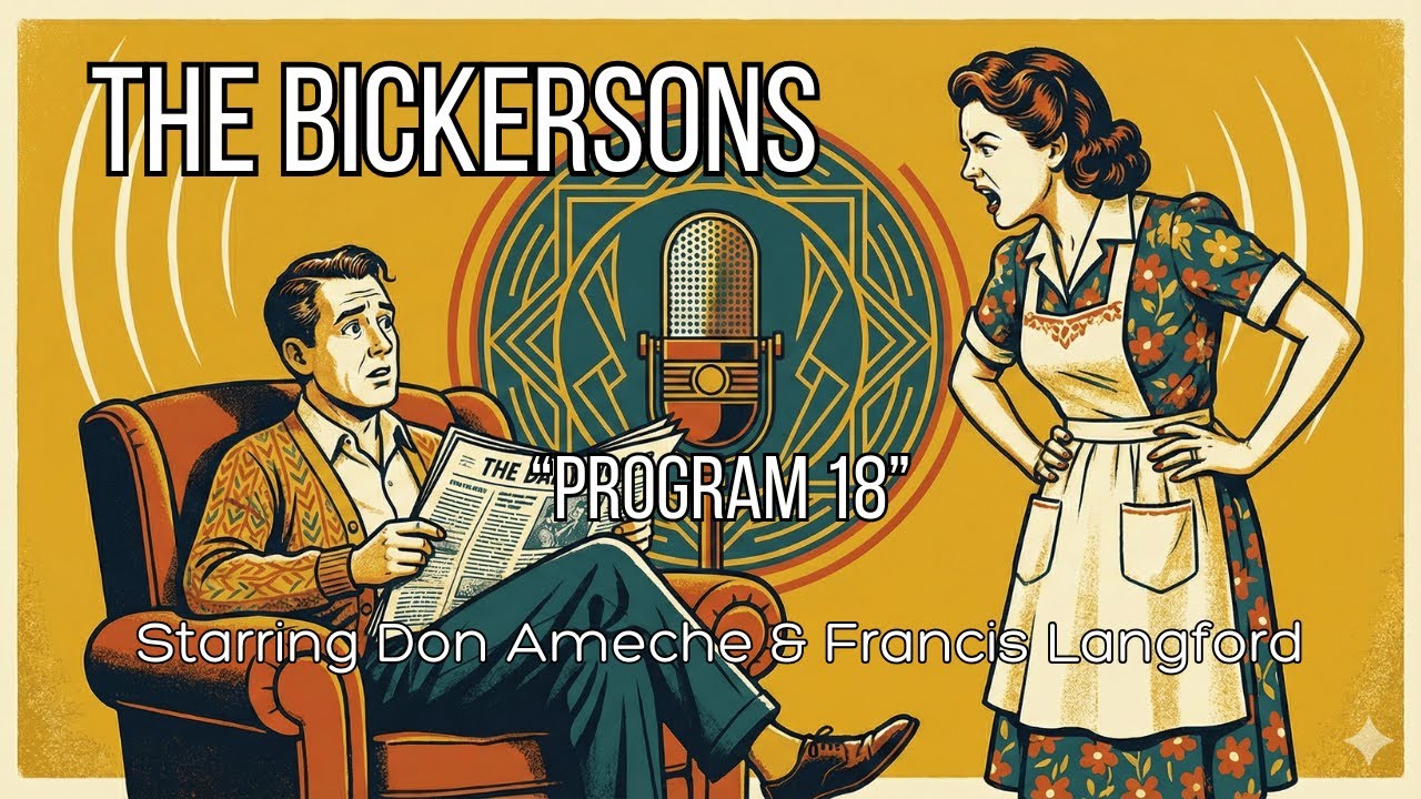 The Bickersons - Program 18 (1947) | Classic Old Time Radio