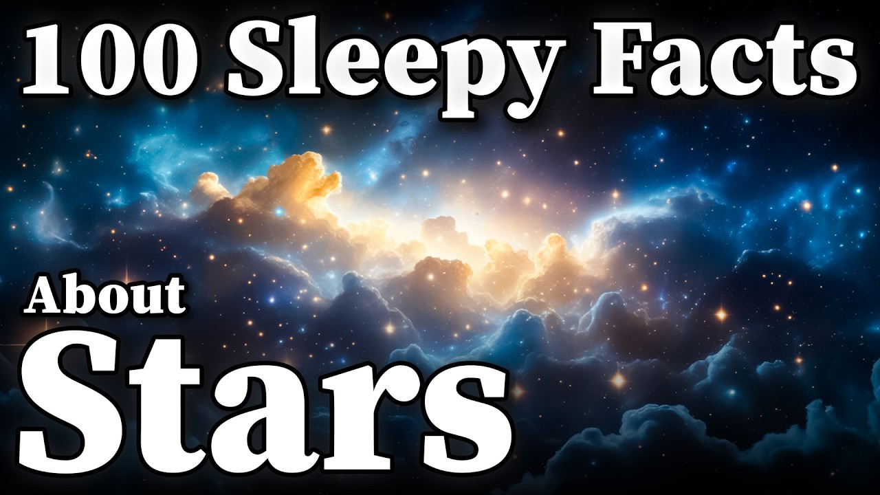 Relaxing Facts About Stars to Fall Asleep To Dreamy Science