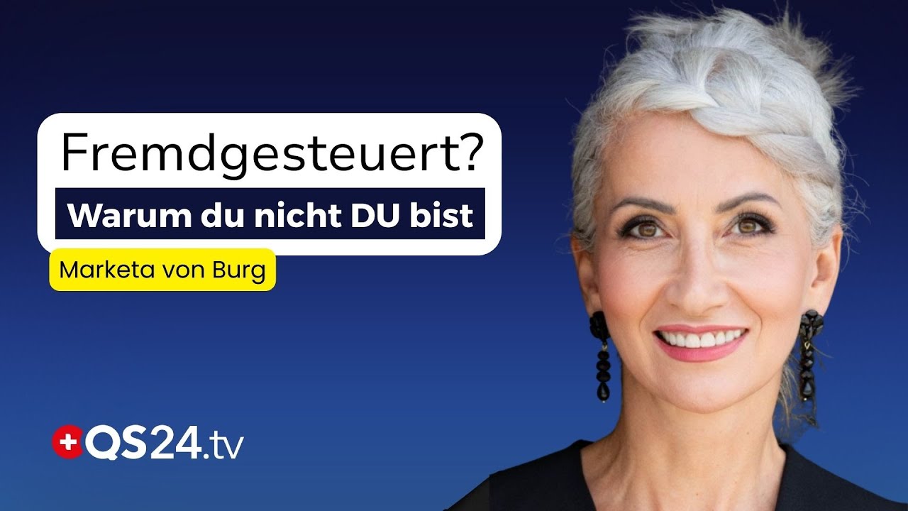 Bist du fremdgesteuert? Besetzungen erkennen und transformieren | Sinn des Lebens | QS24