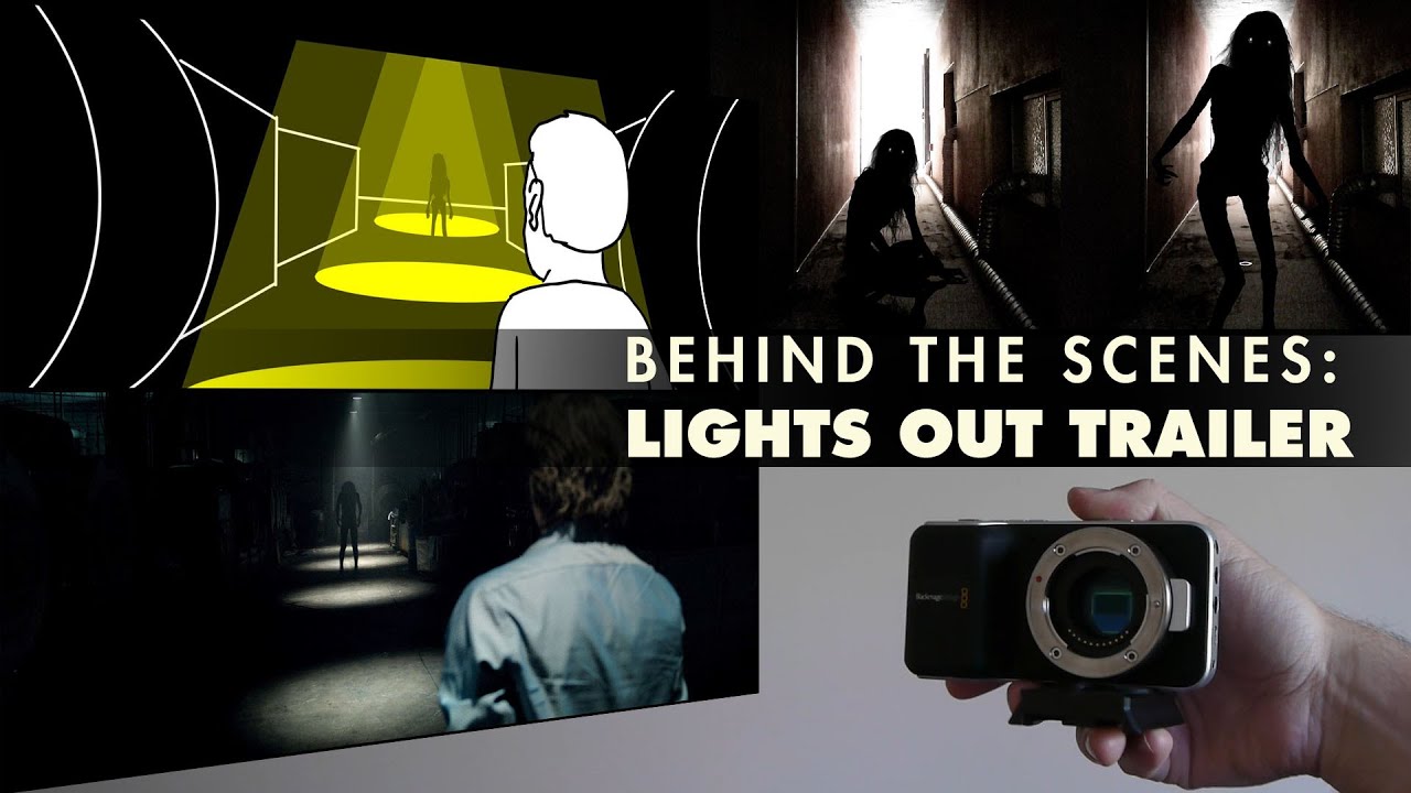 Behind the Scenes: Lights Out Trailer