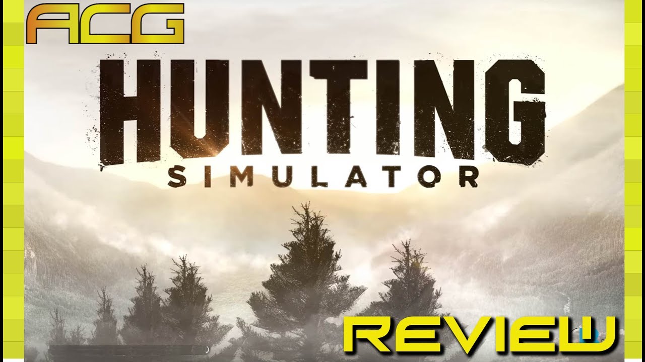 Hunting Simulator Review 