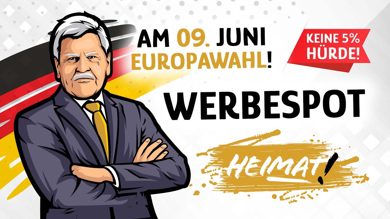 HEIMAT Europawahl Spot 2024 - Remigration jetzt - Raus aus EU&NATO