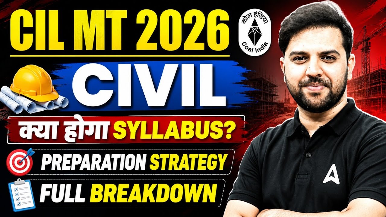 Coal India Recruitment 2026 | CIL MT Civil Syllabus | Coal India Management Trainee Preparation Plan