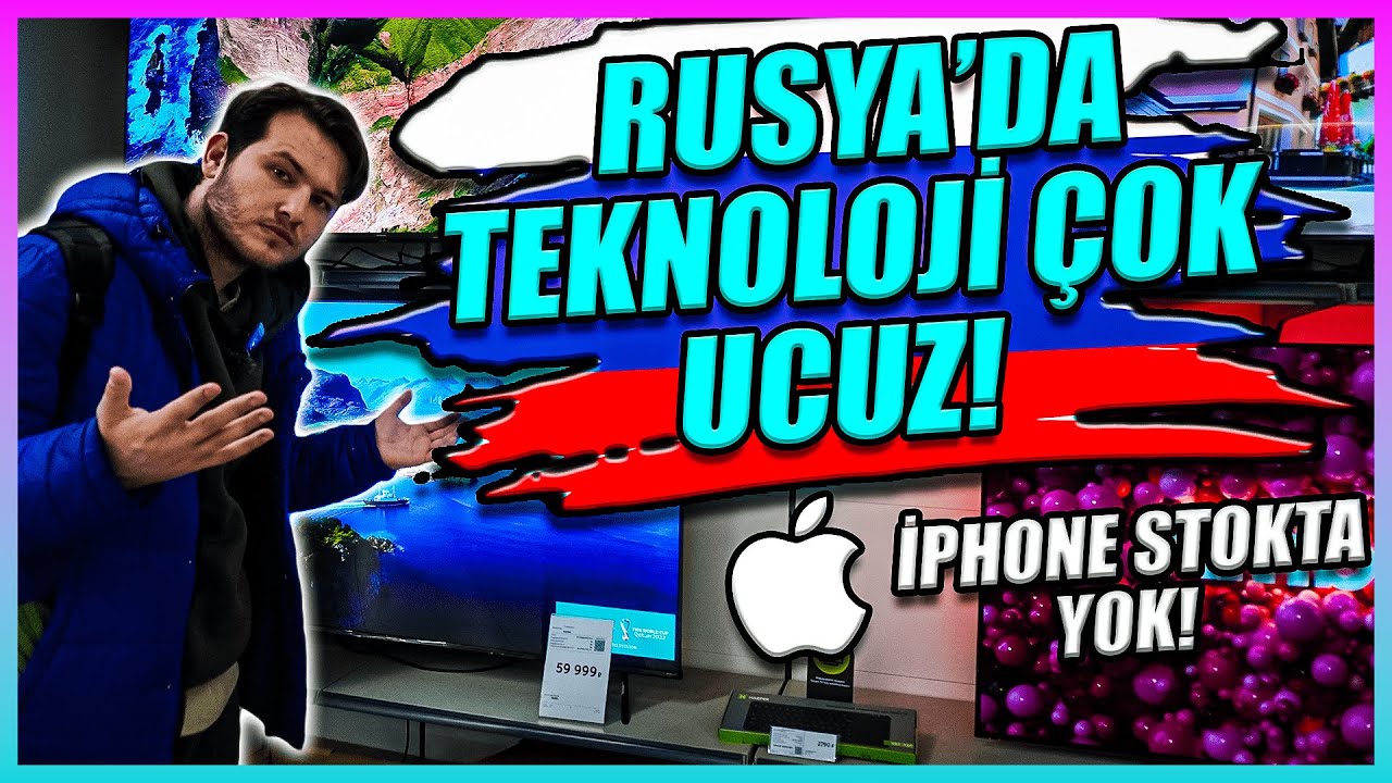 RUSYA TEKNOLOJİ FİYATLARI 2022 2023 GÜNCEL | YAPTIRIMLAR SONRASI RUSYADA YASAM !