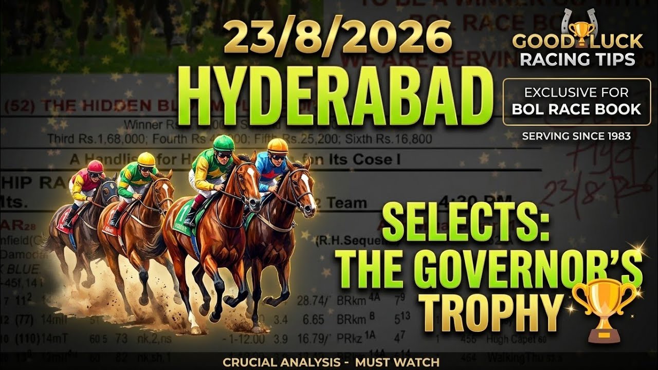 Hyderabad Race Tips and Selection || The Governor's Trophy 🏆 || 23/8/26