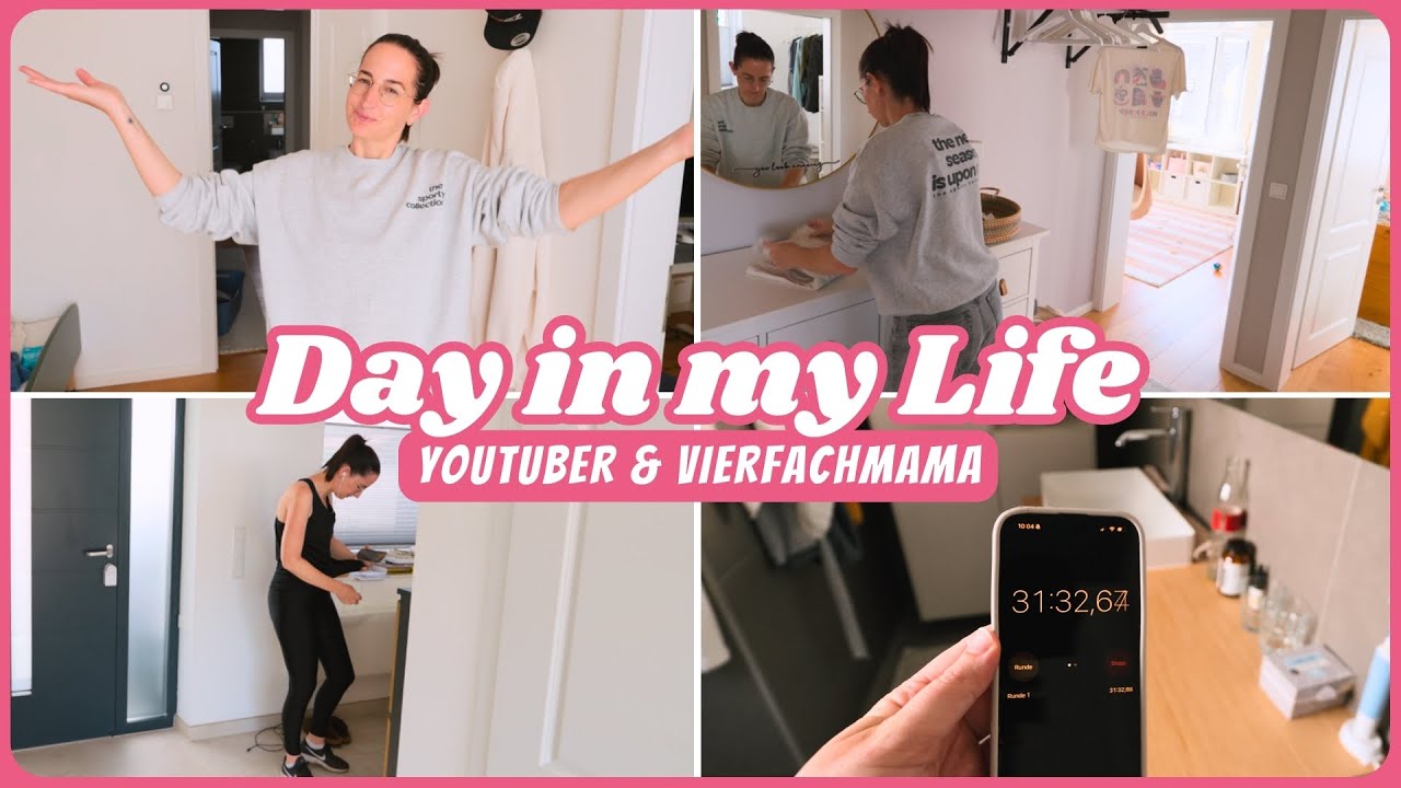 Vierfachmama und Youtuberin | Day in my Life | Clean With Me