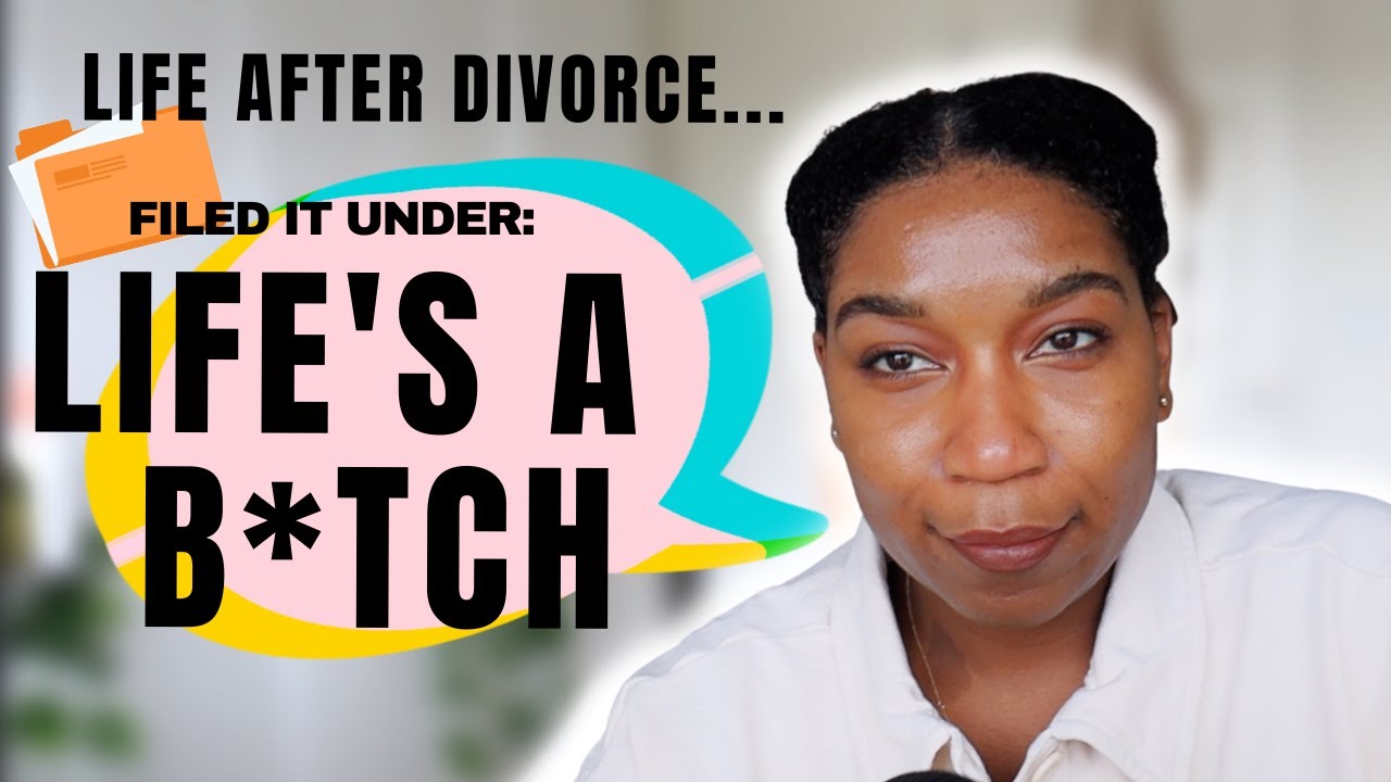 My NEW Life After Divorce...