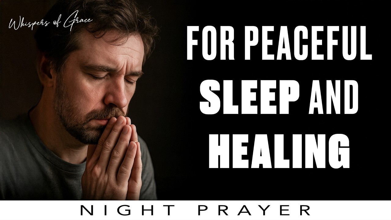 Let Go of the Day | Gentle Night Prayer for Peaceful Sleep and Healing