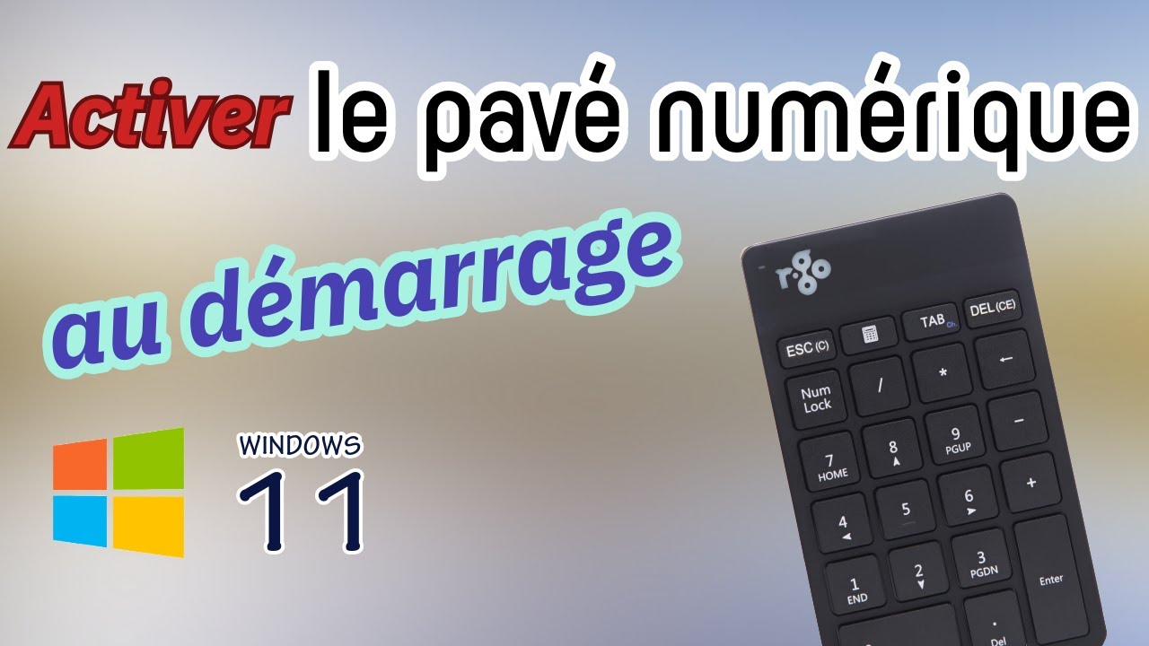 Activer le pavé numérique au démarrage