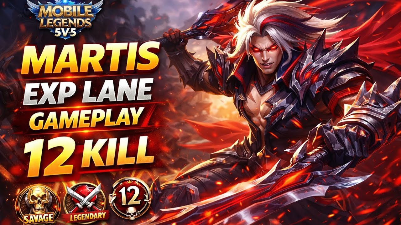12 Kill Martis EXP Lane Gameplay || Noob Boyz full Gameplay
