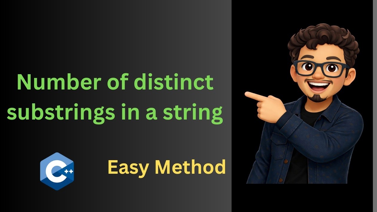 Count of distinct substrings GFG question , Trie question in c++